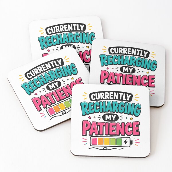 Item preview, Currently Recharging My Patience Funny Quote designed and sold by Magmashup.