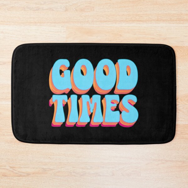 Item preview, Good times - bold designed and sold by Stefrait-7.