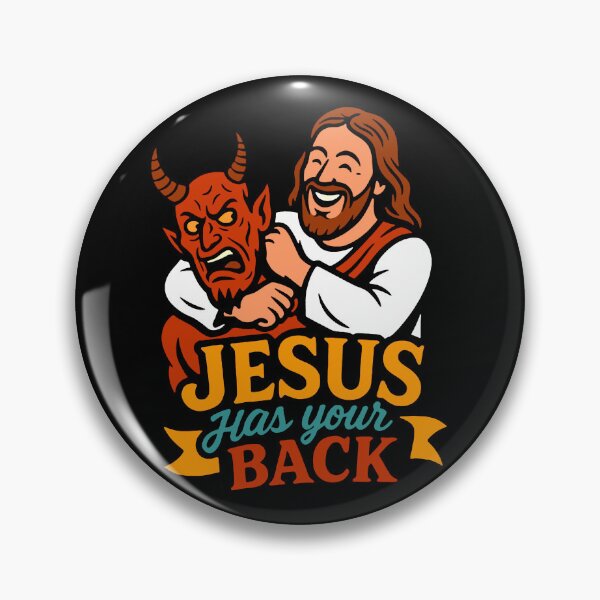 Item preview, Jesus Has Your Back meme Jesus Christ Bible Quote designed and sold by plushism.