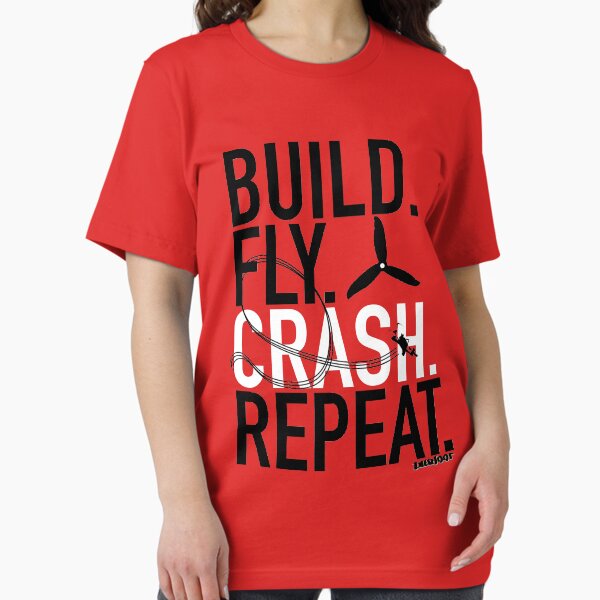 Item preview, BUILD.FLY.CRASH.REPEAT. designed and sold by Deerfootmedia.