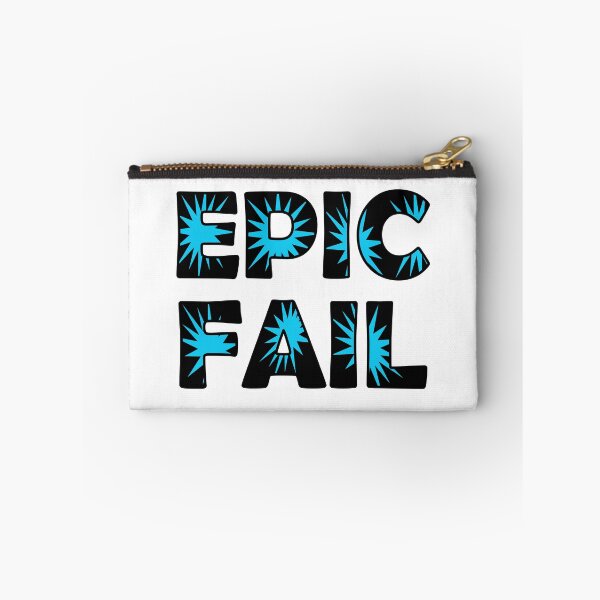 Item preview, Epic Fail designed and sold by MyJojoBean.