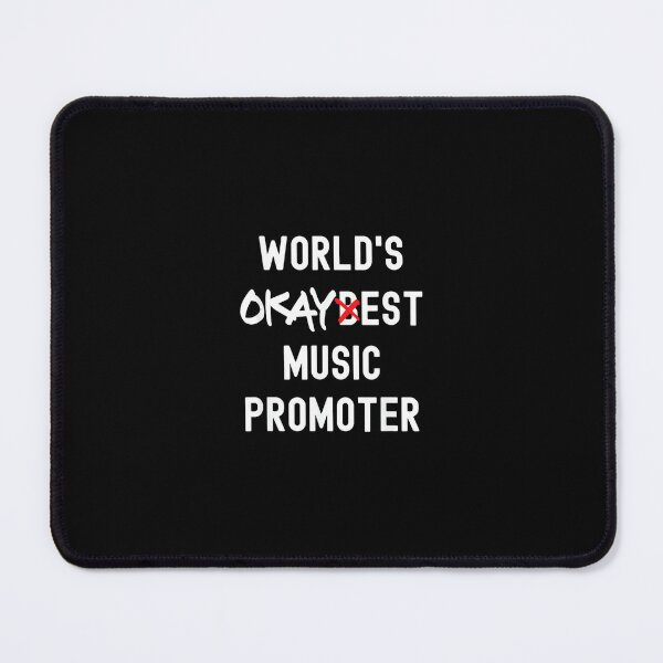 Item preview, World's Okayest Music Promoter Funny Sarcastic designed and sold by wardpowerslamon.