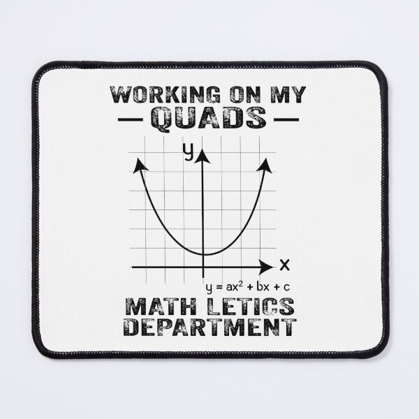 Item preview, Funny Working on My Quads Mathletics Science Gym Workout Mathematics Gift designed and sold by ScienceCorner.