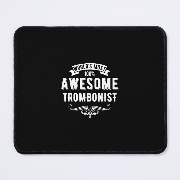 Item preview, World's Most Awesome Trombonist Trombone Player Music designed and sold by wardpowerslamon.