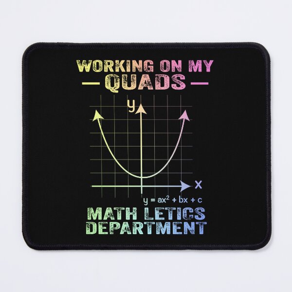 Item preview, Funny Working on My Quads Mathletics Science Gym Workout Mathematics Gift designed and sold by ScienceCorner.