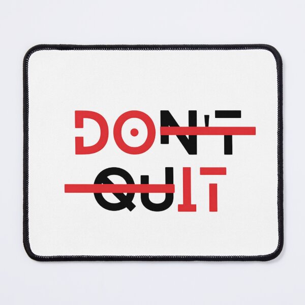 Item preview, Don't Quit Do IT designed and sold by MIXAR Studio.