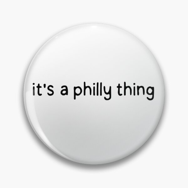 Item preview, It's a philly thing designed and sold by dontqu0teme.