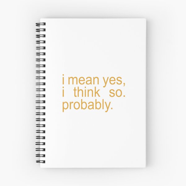 Item preview, I Mean Yes I Think So Probably - Heated Rivalry Quote designed and sold by brnpch.
