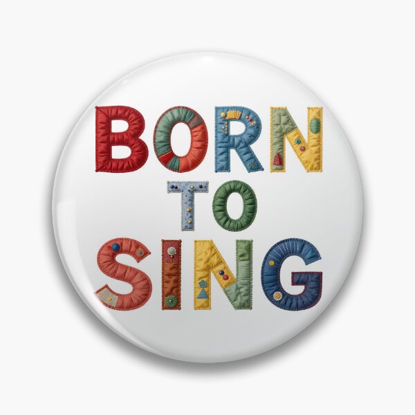 Item preview, BORN TO SING - IN COLORFUL FAUX LETTERING designed and sold by AlexOBrienArt.
