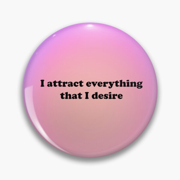 Item preview, I attract everything that I desire designed and sold by diamondqueenmindset.