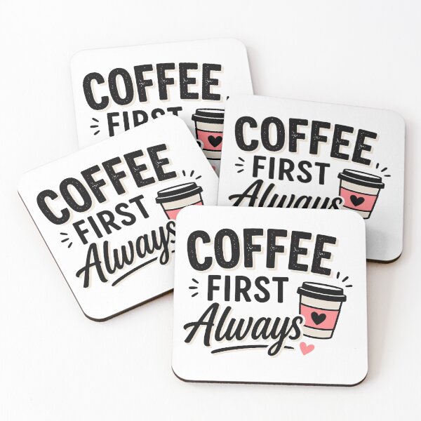 Item preview, Coffee First Always – Morning Mood designed and sold by Gift Phrase Studio.