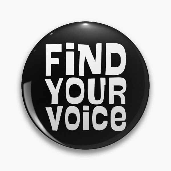 Item preview, Find Your Voice designed and sold by Common Decency.