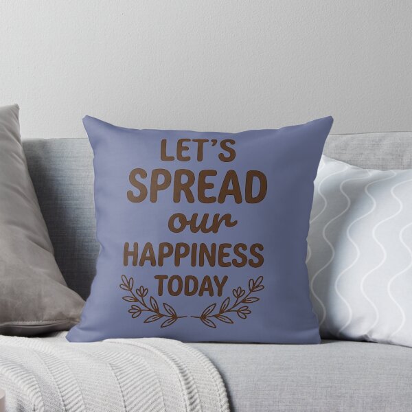 Item preview, Let's Spread Our Happiness Today - Motivational Nature Typography designed and sold by zakman02.