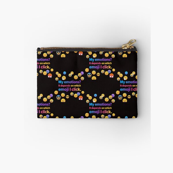 Item preview, My emotions It depends on which emoji I click. designed and sold by  ViralVisionsCreating .