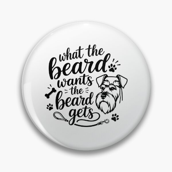 Item preview, What The Beard Wants Schnauzer Dog Mom Dad designed and sold by AntiqueImages.