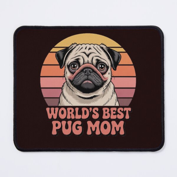 Item preview, Dog Pet Owner Art Design World Best Pug Mom designed and sold by fantasticdesign.