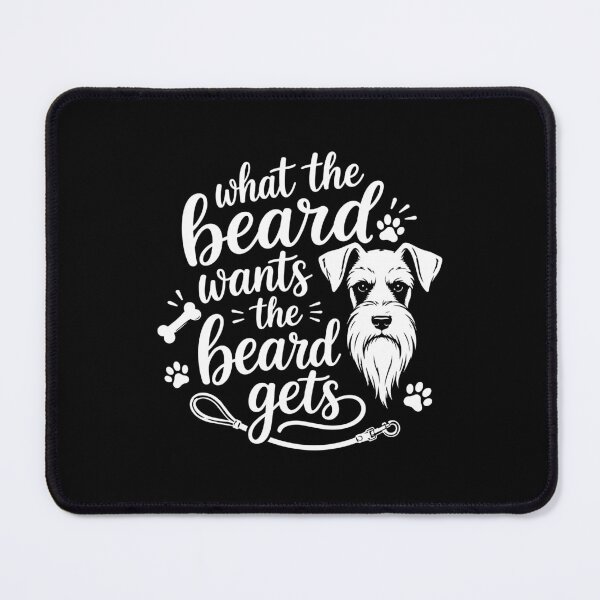 Item preview, What The Beard Wants Funny Schnauzer Dog designed and sold by AntiqueImages.