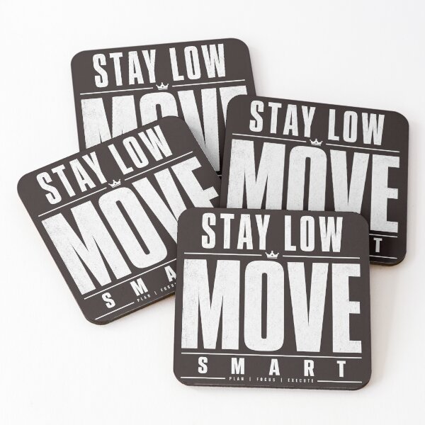 Item preview, Stay Low Move Smart – Bold Motivational Quote Graphic Tee & Gift designed and sold by Oraibi.