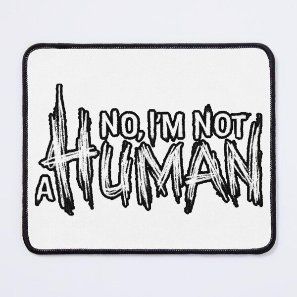 Item preview, NO IM NOT A HUMAN (INDIE HORROR VIDEO GAME LOGO) designed and sold by Python Designs .