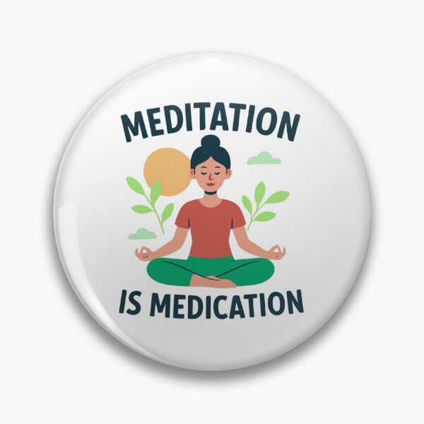 Item preview, Meditation is medication designed and sold by Cosmicprints99.