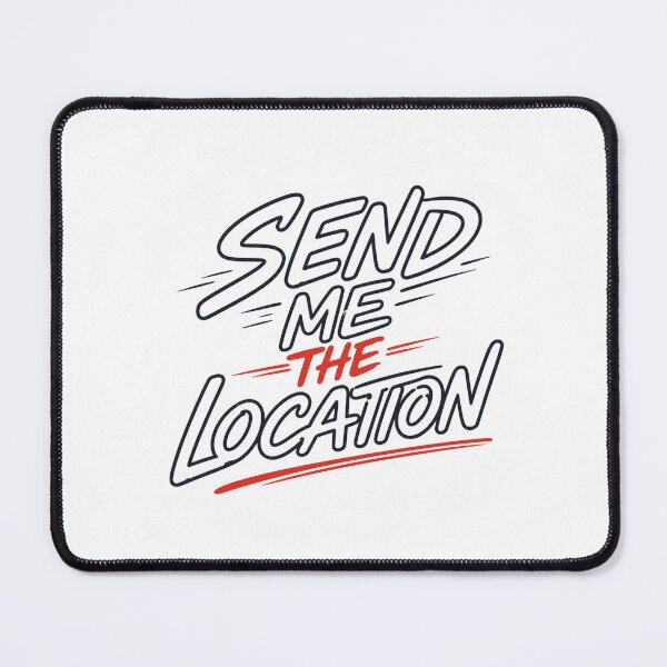 Item preview, Send Me The Location MMA Quote T-Shirt Design designed and sold by Newthingzy.