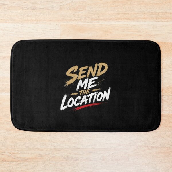 Item preview, Send Me The Location MMA Quote T-Shirt Design designed and sold by Newthingzy.