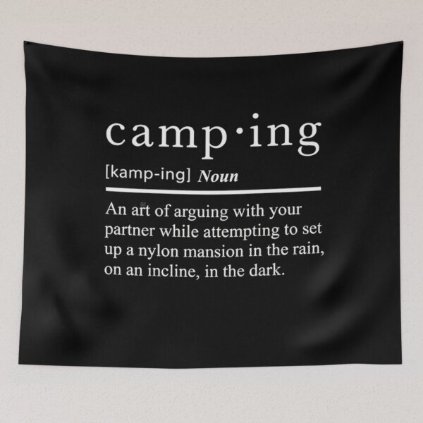Item preview, Camping Definition Funny Camper Men Women Camp designed and sold by clothesy7.