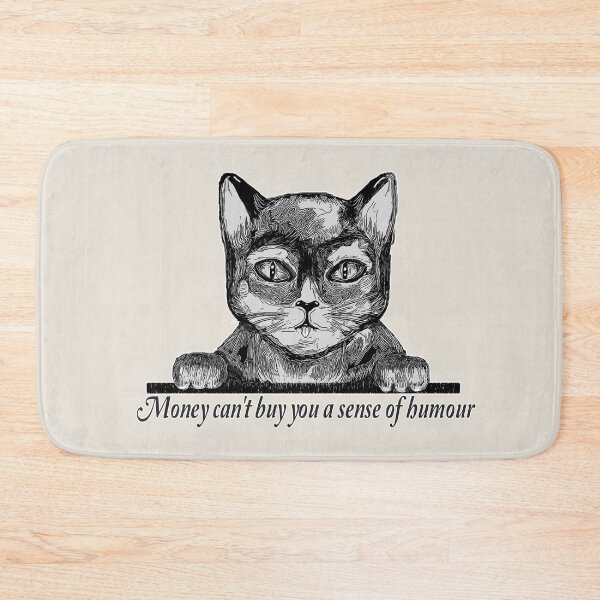 Item preview, Funny Sarcastic Cat Illustration - Money Can't Buy You A Sense Of Humour designed and sold by Kyradem.