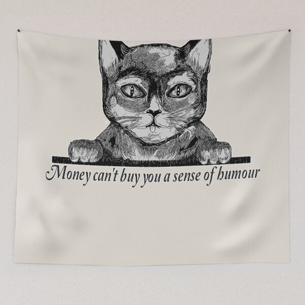 Item preview, Funny Sarcastic Cat Illustration - Money Can't Buy You A Sense Of Humour designed and sold by Kyradem.