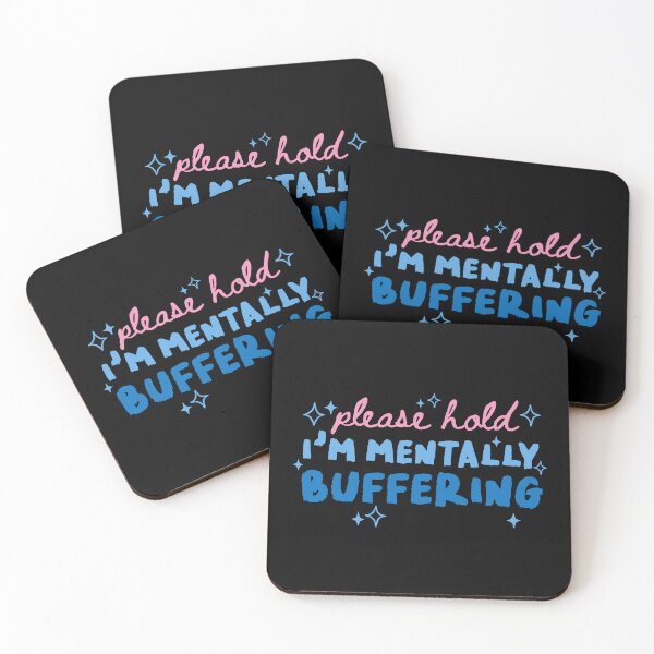 Item preview, Please Hold I’m Mentally Buffering Funny quote designed and sold by All That Jazz Store.