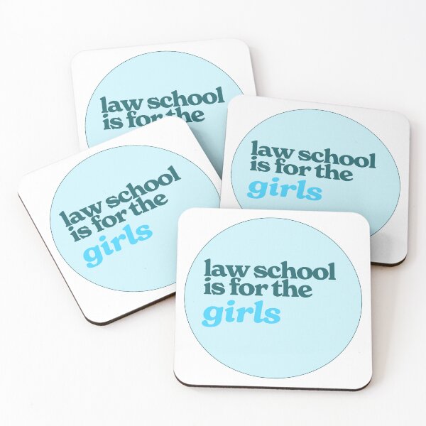 Item preview, Law School is for the Girls (lightblue & green lettering) designed and sold by Guardian Graphics.