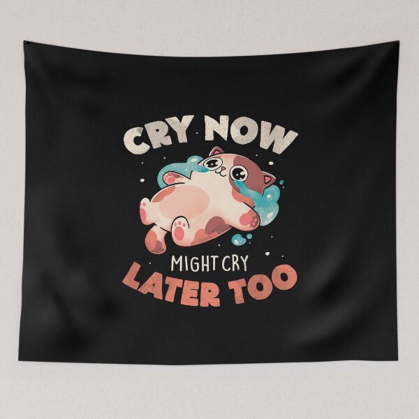 Item preview, Cry Now Cry Later designed and sold by EduEly.