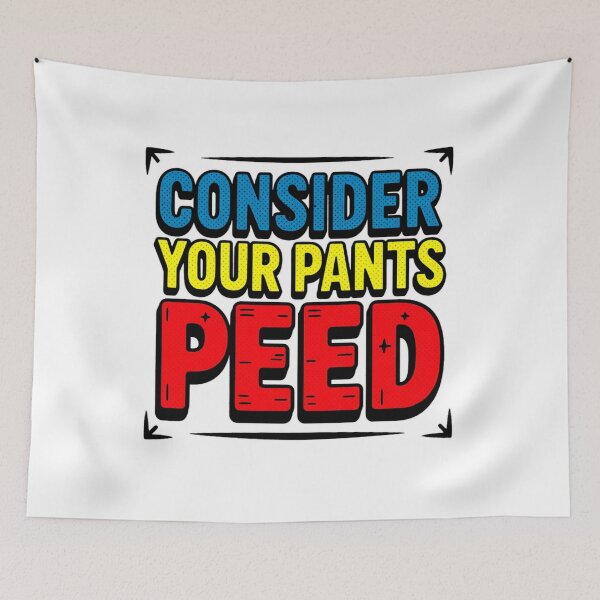 Item preview, Consider Your Pants Peed Funny Shock Humor T‑Shirt designed and sold by MerchlyMike.