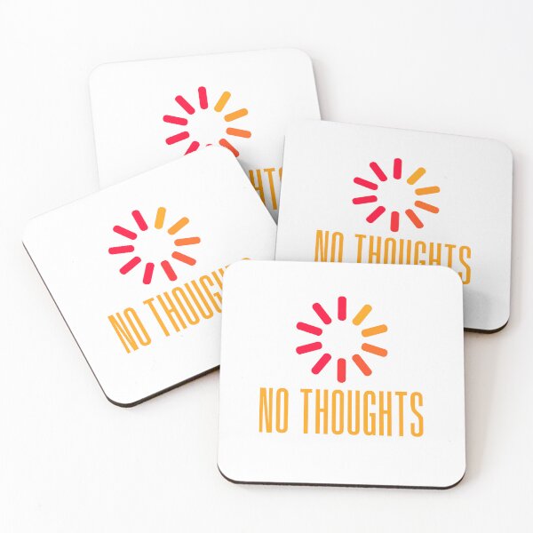 Item preview, No Thoughts. Buffering Orange Meme Typography designed and sold by Memes N Lore .