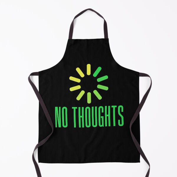 Item preview, No Thoughts. Buffering Green Meme Typography designed and sold by Memes N Lore .