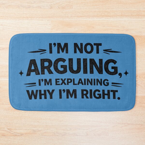 Item preview, I’m Not Arguing Funny Sarcastic Quote Design designed and sold by ArtComixHaven.