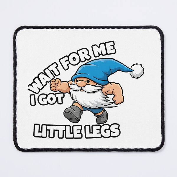 Item preview, funny adult humor gnome little legs designed and sold by ArtDesignTp.