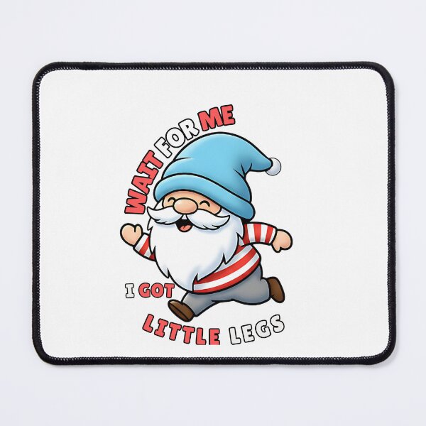 Item preview, sarcastic gnome mom quote little legs designed and sold by ArtDesignTp.