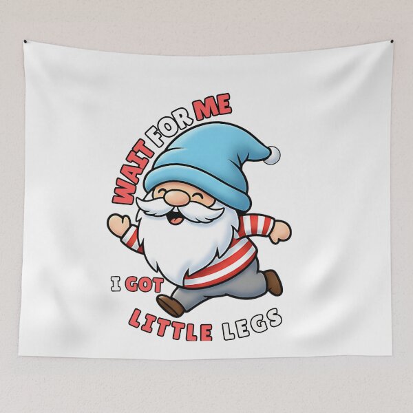 Item preview, sarcastic gnome mom quote little legs designed and sold by ArtDesignTp.