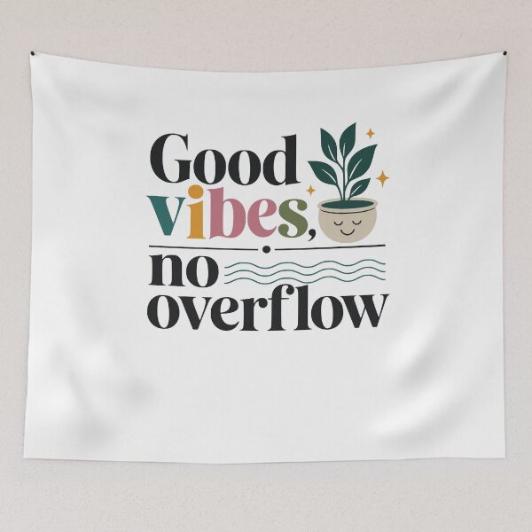 Item preview, Good vibes, no overflow designed and sold by FreshPixelArt.