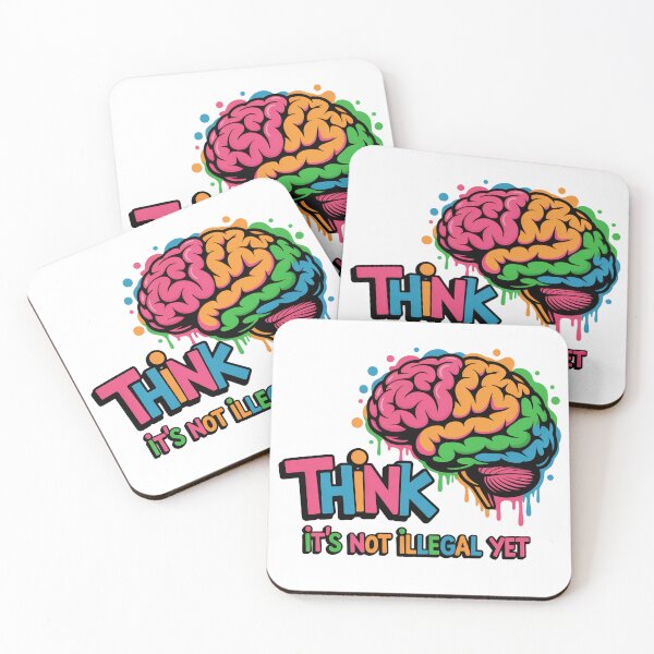 Item preview, Think – It’s Not Illegal Yet | Funny Brain Humor Colorful Drip Design designed and sold by ArcticFoxStudio.