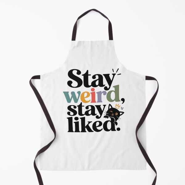 Item preview, Stay weird, stay liked designed and sold by FreshPixelArt.