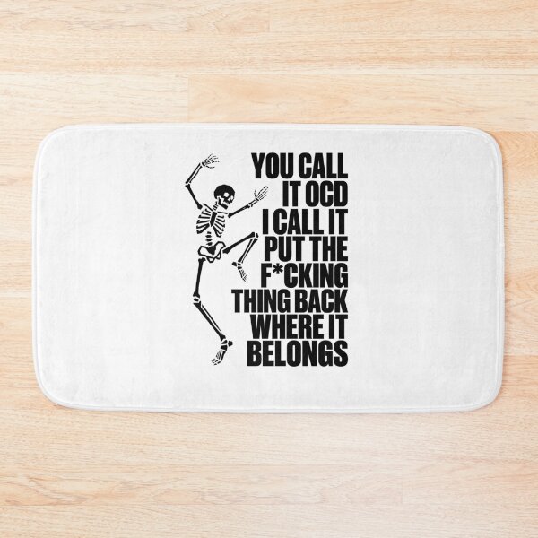 Item preview, You Call It OCD Dancing Skeleton Funny Humor Black White Sarcasm designed and sold by graphixpolash.