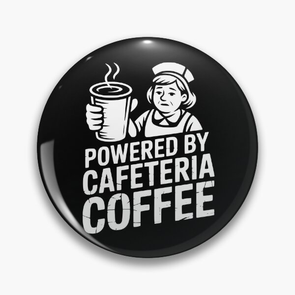 Item preview, Powered By Cafeteria Coffee designed and sold by theartfulaspie.