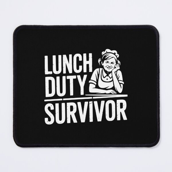 Item preview, Lunch Duty Survivor designed and sold by theartfulaspie.
