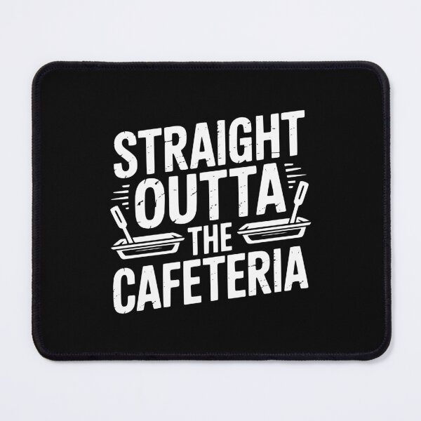 Item preview, Straight Outta The Cafeteria designed and sold by theartfulaspie.