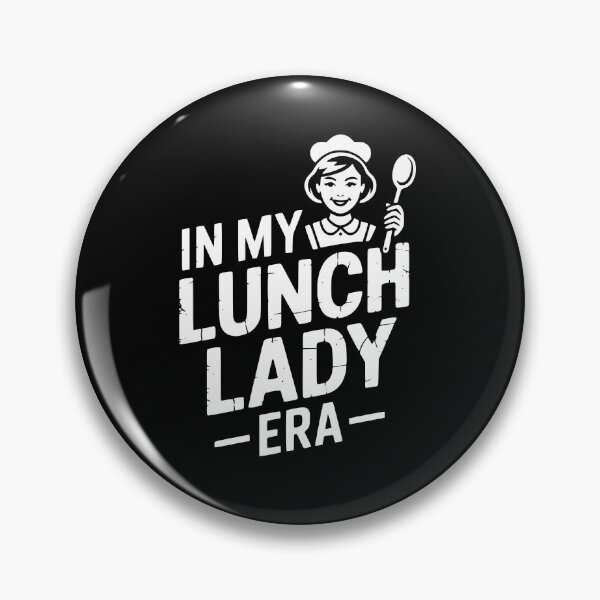 Item preview, In My Lunch Lady Era designed and sold by theartfulaspie.