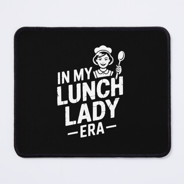 Item preview, In My Lunch Lady Era designed and sold by theartfulaspie.