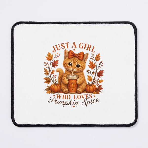 Item preview, Just a girl who loves pumpkin spice designed and sold by Tangerine03.