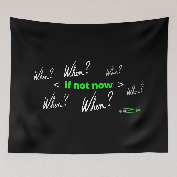 Item preview, < if not now > When? | System Activation Command designed and sold by MindMove-On.